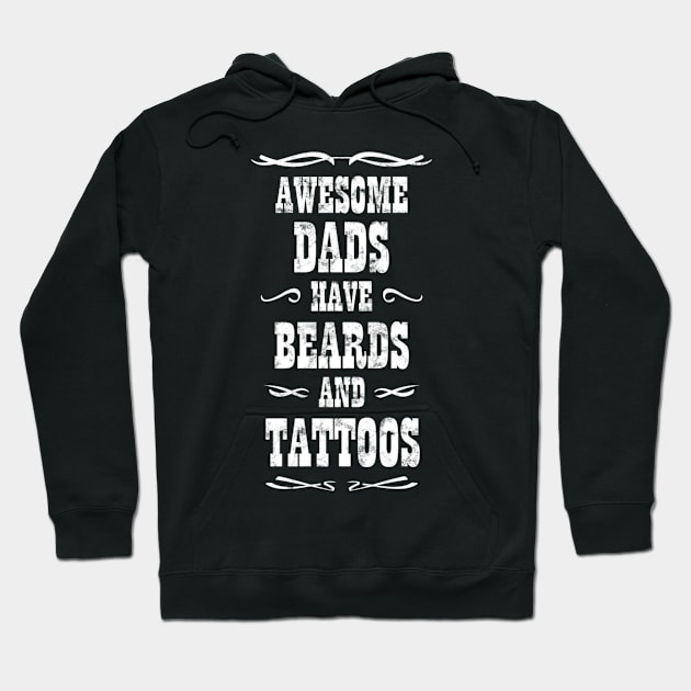 Dads Beards and Tattoos Hoodie by KitsuneMask